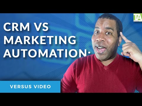 CRM vs Marketing Automation: Understanding the Key Differences and How to Use Them Effectively [Video]