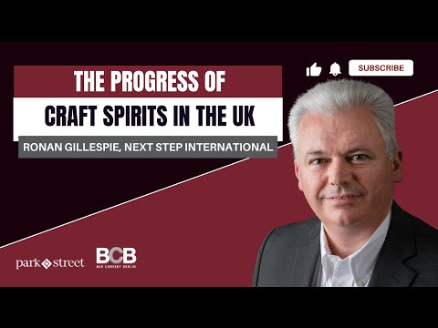 The Progress of Craft Spirits in the UK [Video]
