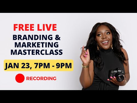 Free Branding & Marketing Masterclass Recording – Jan 23, 2023 [Video]