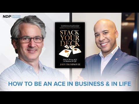 How to Be an ACE in Business & Life | John Thompson III | S6 E3 [Video]