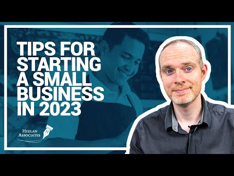 TIPS FOR STARTING A SMALL BUSINESS IN 2023 [Video]