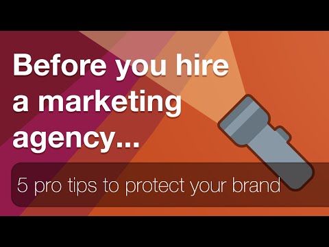 Top 5 Tips to Hire a Strong Marketing, Branding, or Graphic Design Agency [Video]