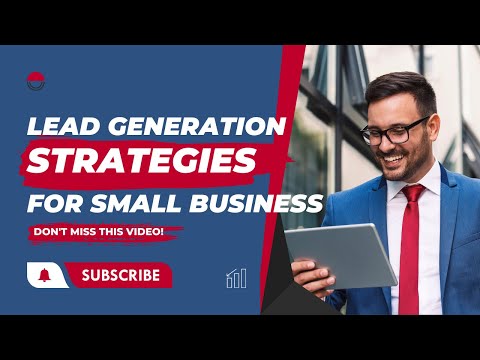 Lead Generation Strategies for Small Business💸💰 [Video]