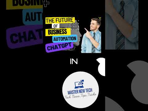 Do you know HOW the Business Automation works in 2023 (CHATGPT) [Video]