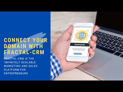 How To Connect Your Domain With Fractal CRM [Video]