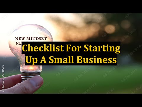 Checklist For Starting Up A Small Business [Video]