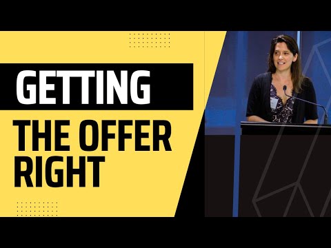 Getting The Offer Right [Video]