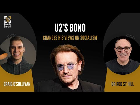 U2’s Bono: Changes His Views on Socialism [Video]