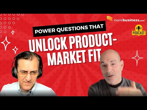 Power Questions That Unlock Product-Market Fit [Video]