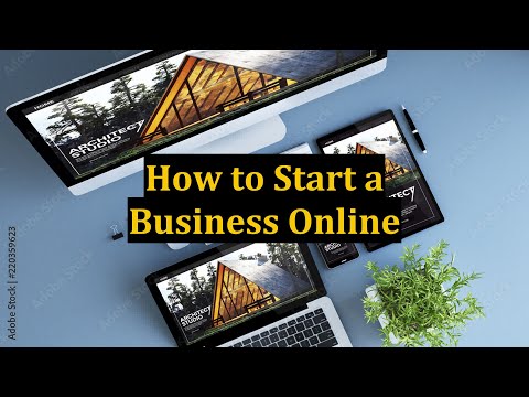 How to Start a Business Online [Video]