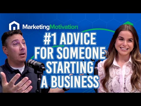 Number One Piece of Advice For Starting A Business [Video]