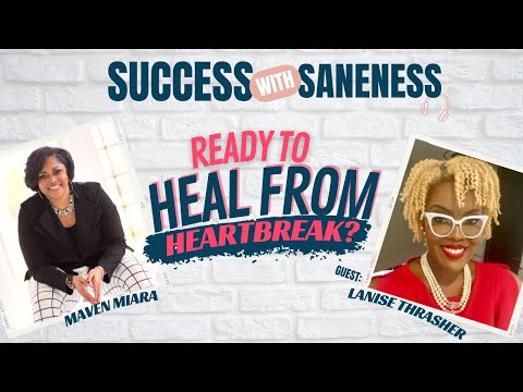 Healing After Heartbreak [Video]