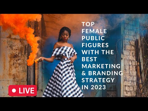 2023 Female Entertainers with Top Marketing & Branding [Video]