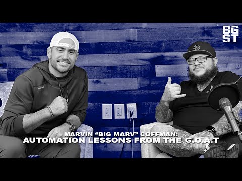 Marvin “Big Marv” Coffman: Automation Lessons From the G.O.A.T [Video]