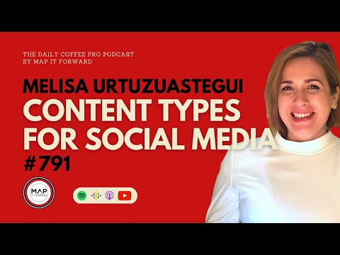 #791 Melisa Urtuzuastegui: Content Types For Social Media #marketing #branding [Video]