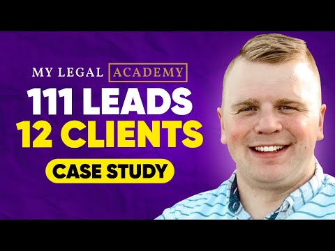 12 Car Accident Clients With 9.2% Lead Conversion Rate (My Legal Academy Case Study From Tommy Doll) [Video]