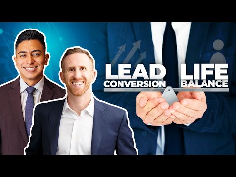 Lead Conversion & Life Balance: How to Make it Work? [Video]