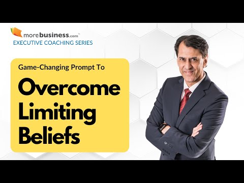 Executive Coaching – How to Overcome Limiting Beliefs [Video]