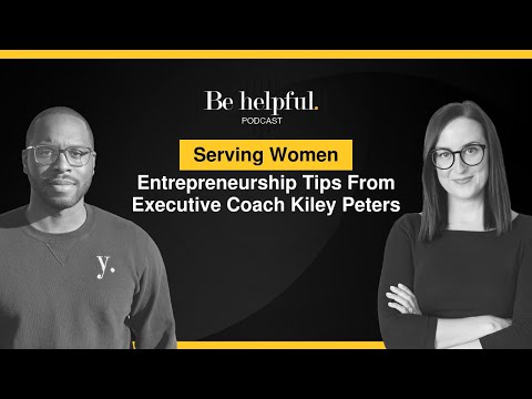 Serving Women: Tips From Executive Coach Kiley PetersPeters [Video]