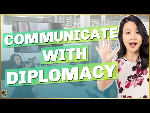 5 Tips to Communicate Diplomatically but Authentically [Video]