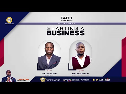 CCE | STARTING A BUSINESS (FAITH FORMATION) | 16TH MARCH 2023 [Video]