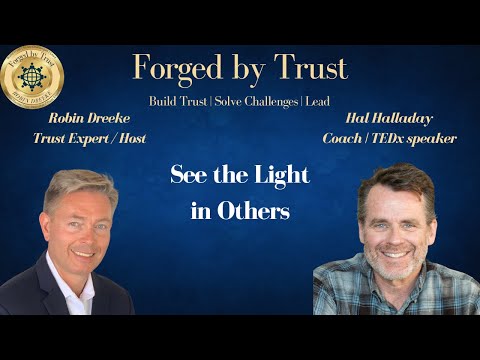 Seeing the Light in Others w/ Hal Halladay [Video]