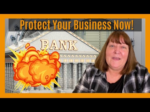 Protect Your Small Business In A Bank Crash & Credit Crunch [Video]