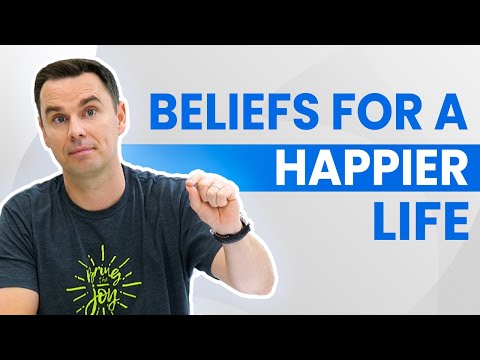 Beliefs For A Happier Life (1+ Hour Class!) [Video]