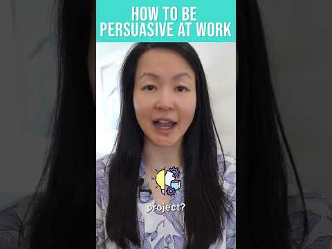 How to Be Persuasive at Work [Video]