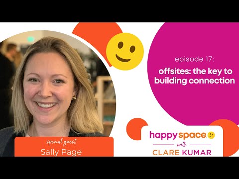 Ep 17 – How to Build Connection Using Team Offsite Retreats [Video]