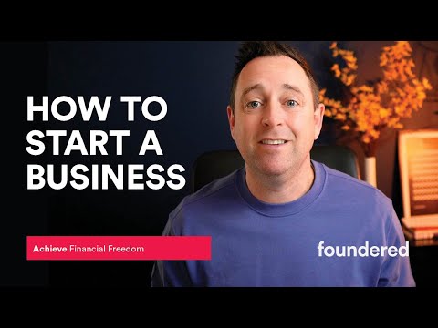 Ever wondered how to start a business? Here are the 9 things you need to consider [Video]