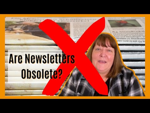 Are Newsletters Obsolete As A Marketing Tool? [Video]