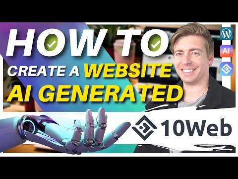 Simply Create a WordPress Website with Al in 10 minutes! (10Web AI Website Builder) 2023 [Video]