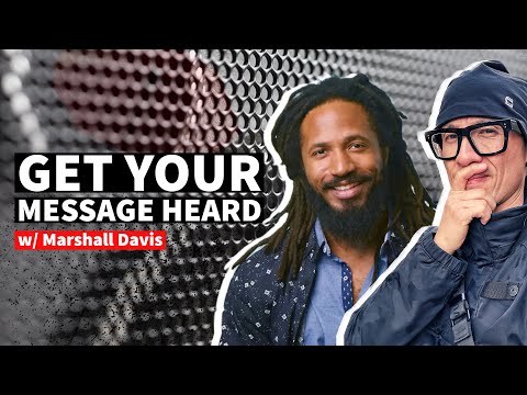 The Power of Communication: W/ Marshall Davis [Video]