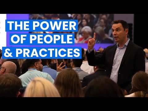 The Power of People & Practices [Video]