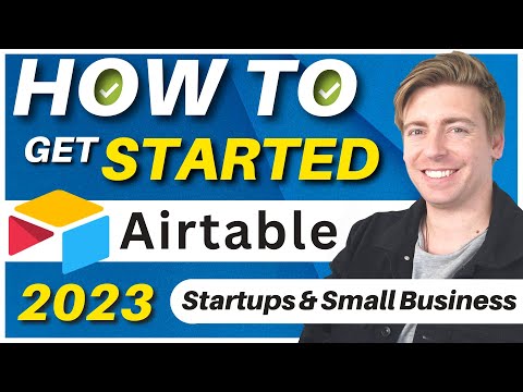How to use Airtable | Getting Started for Startups & Small Business (Airtable Tutorial) [Video]