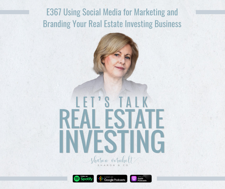 Using Social Media for Marketing and Branding Your Real Estate Investing Business. [Video]