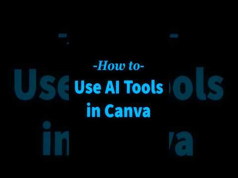 The future is AI – How to use AI tools in Canva #canvatutorial  [Video]