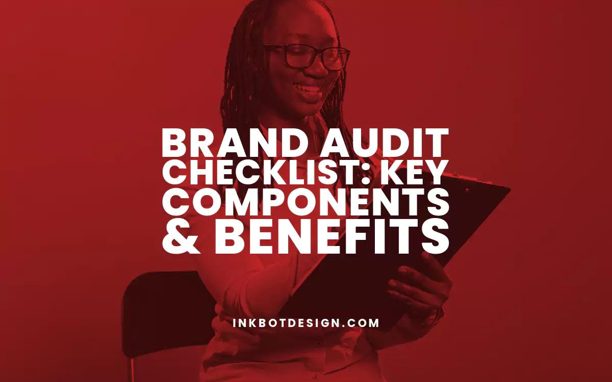 Brand Audit Checklist: Key Components & Benefits [Video]