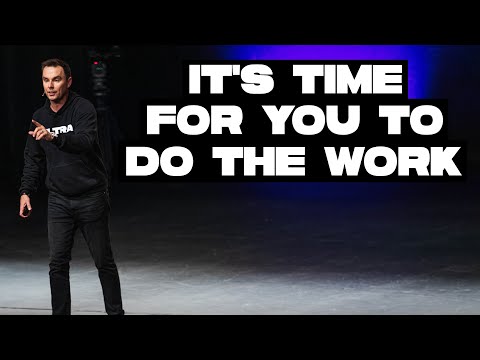 Do the Work (From GrowthDay LA!) [Video]