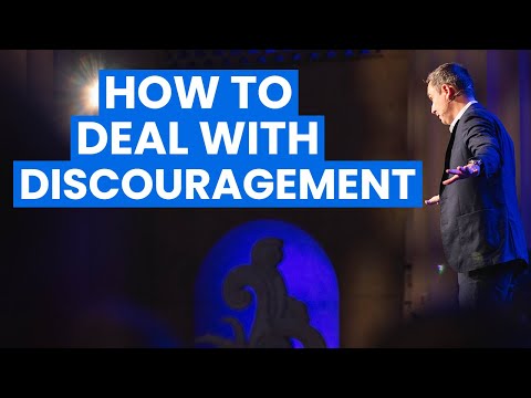 How to Deal With Discouragement [Video]