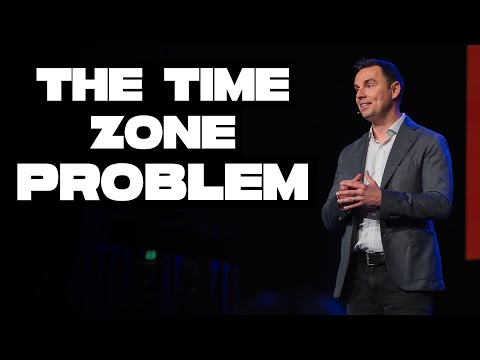 The Time Zone Problem (From GrowthDay LA!) [Video]