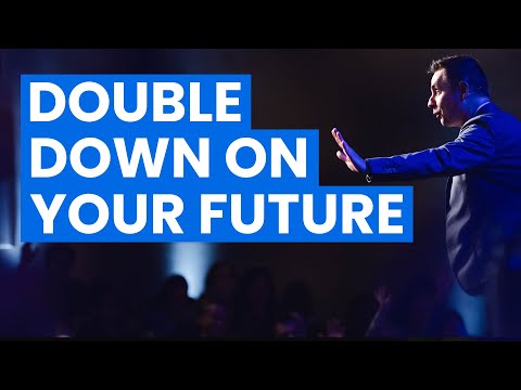Double Down On Your Future [Video]