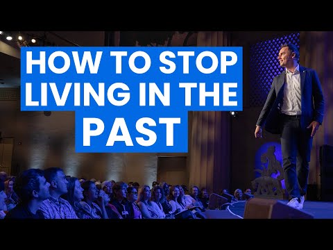 How to Stop Living in the Past [Video]