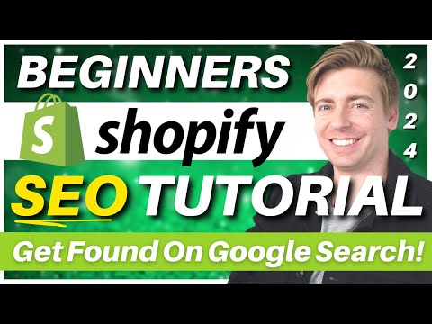 Shopify SEO Tutorial for Beginners | Get Found On Google Search & Drive Sales! [Video]