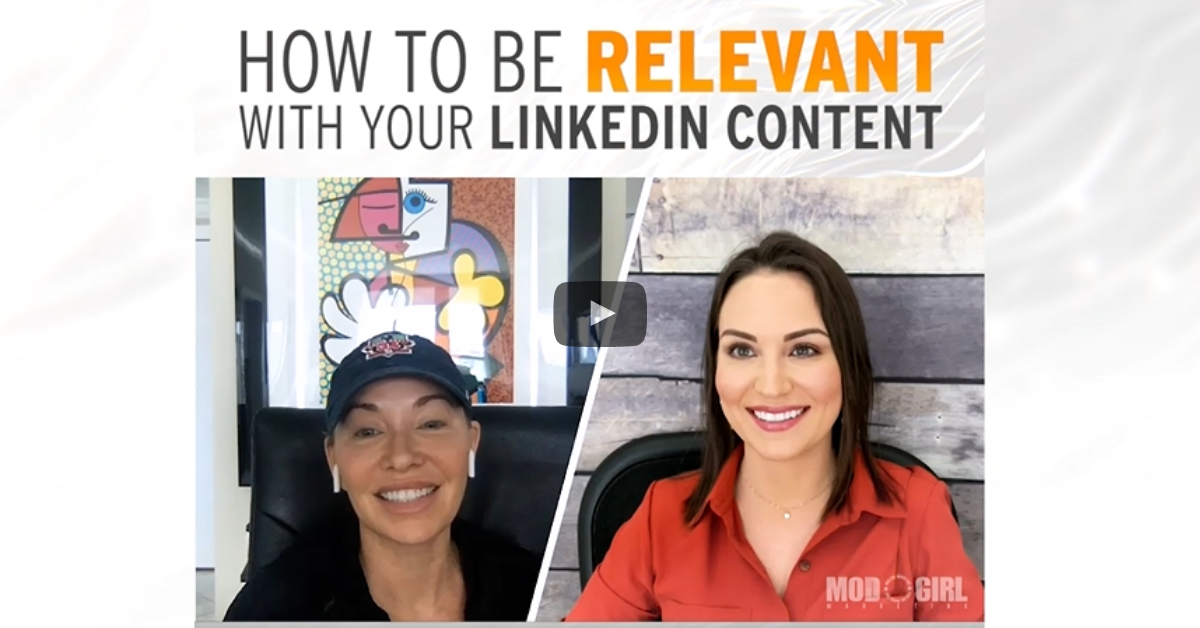 How To Be Relevant With Your LinkedIn Content [Video]