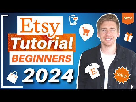 How to start Selling on Etsy in under 10 Minutes (Etsy Tutorial for Beginners) 2024 [Video]