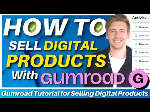 How to sell Digital Products with Gumroad (Ultimate Gumroad Tutorial & Strategies) [Video]