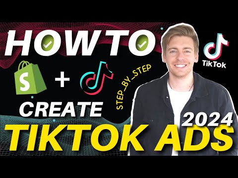 Ultimate TikTok Ads Tutorial for Beginners (Updated for 2024) [Video]