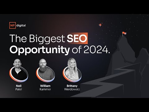 The Biggest SEO Opportunity of 2024 [Video]